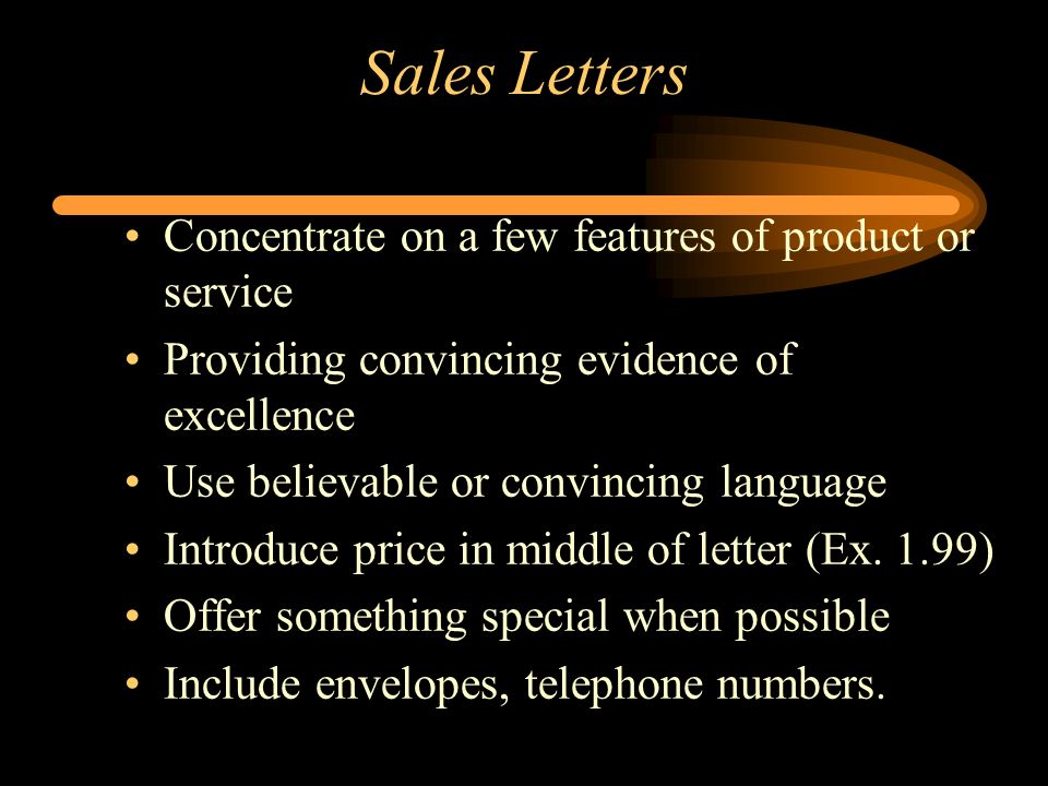 Sales Letters Concentrate On A Few Features Of Product Or Service