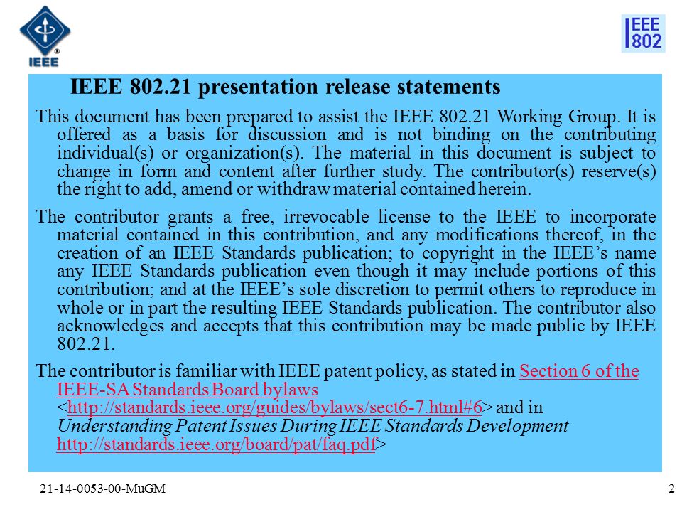 MuGM IEEE presentation release statements This document has been prepared to assist the IEEE Working Group.
