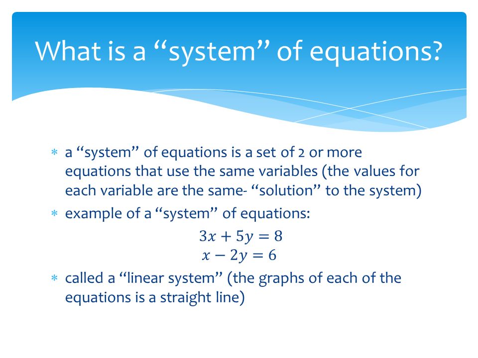 What is a system of equations