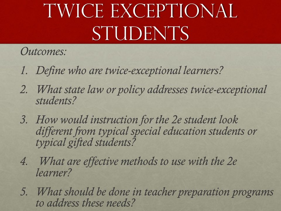 Twice exceptional learners definition