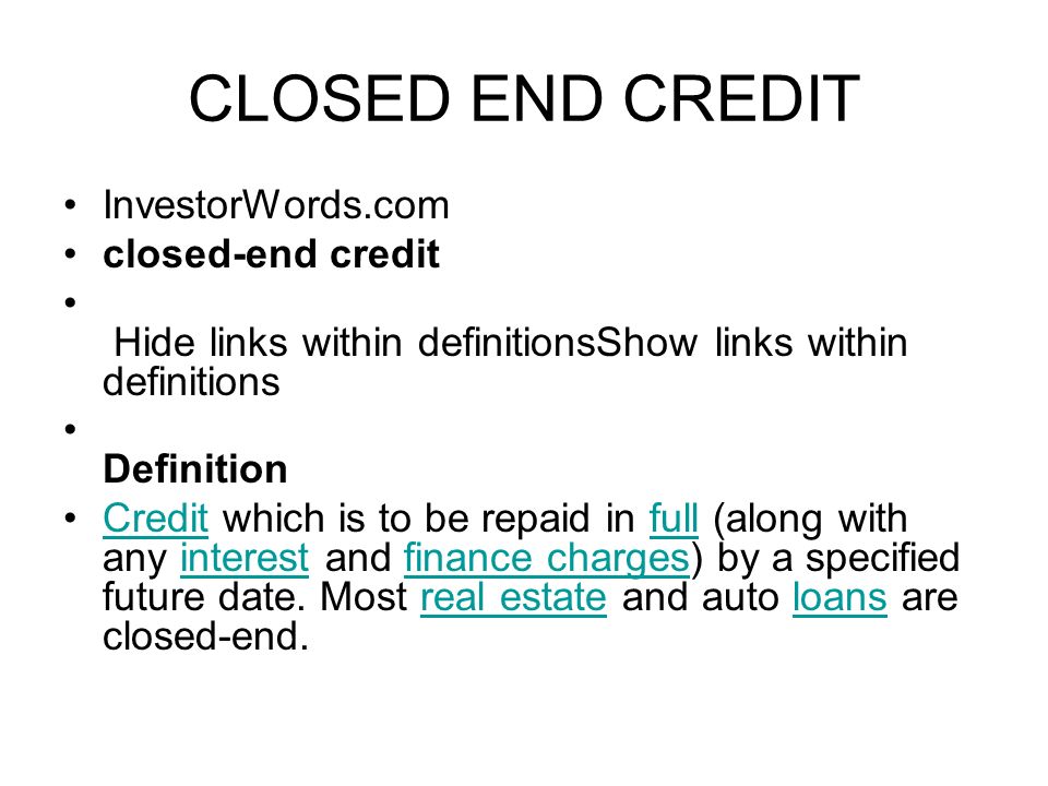 closed end loan meaning