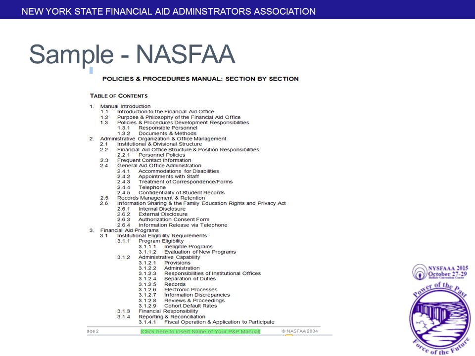 A POLICIES AND PROCEDURES MANUAL NYSFAAA Annual Conference John View