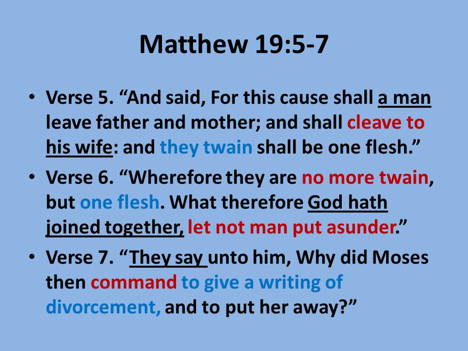 Matthew 19:5-7 Verse 5.