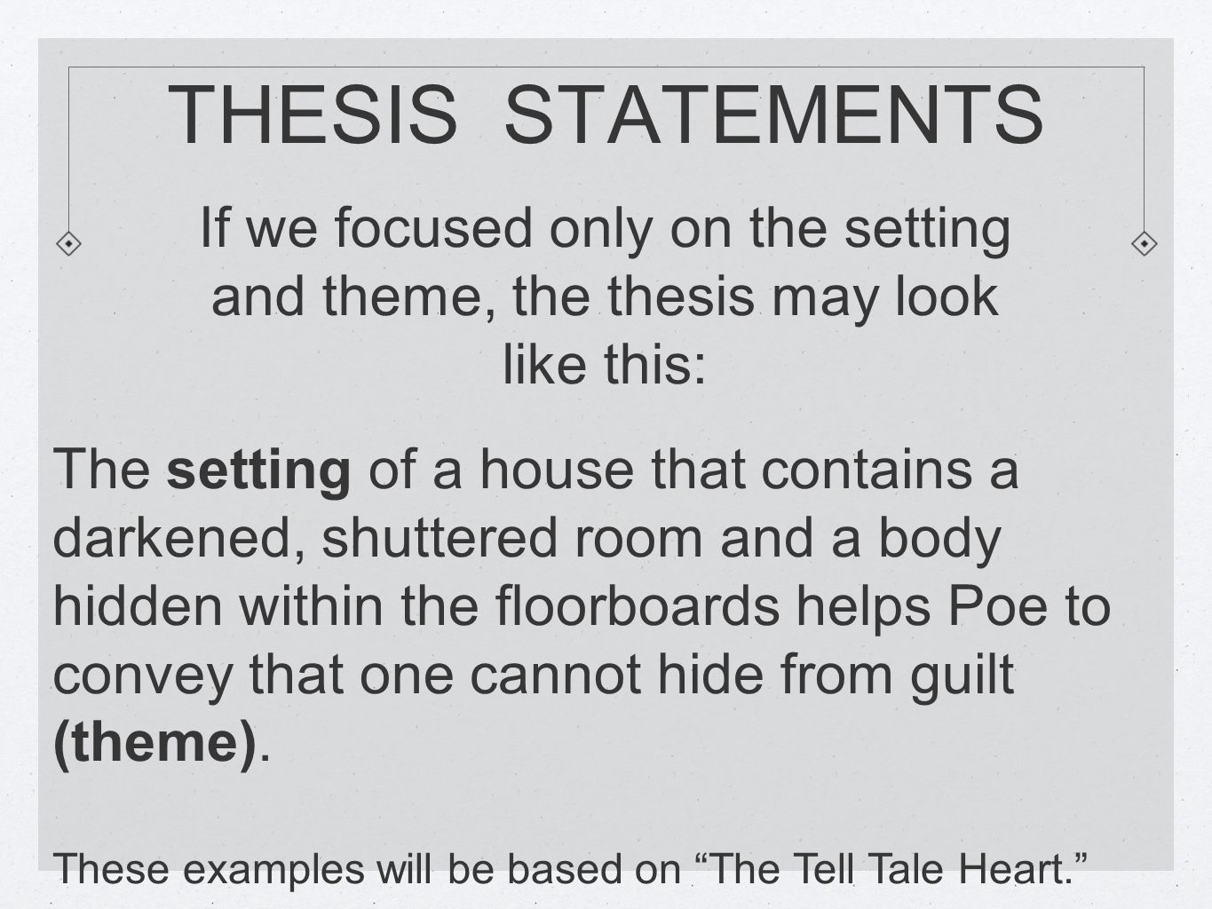 thesis statement for tell tale heart