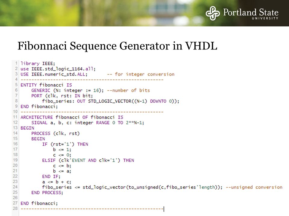Fibonnaci Sequence Generator and Testbench in VHDL Michael Larson. - ppt  download