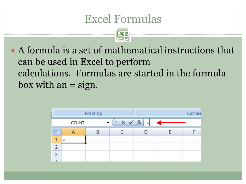 PERFORMING CALCULATIONS Microsoft Excel. Excel Formulas A formula is a set  of mathematical instructions that can be used in Excel to perform  calculations. - ppt download