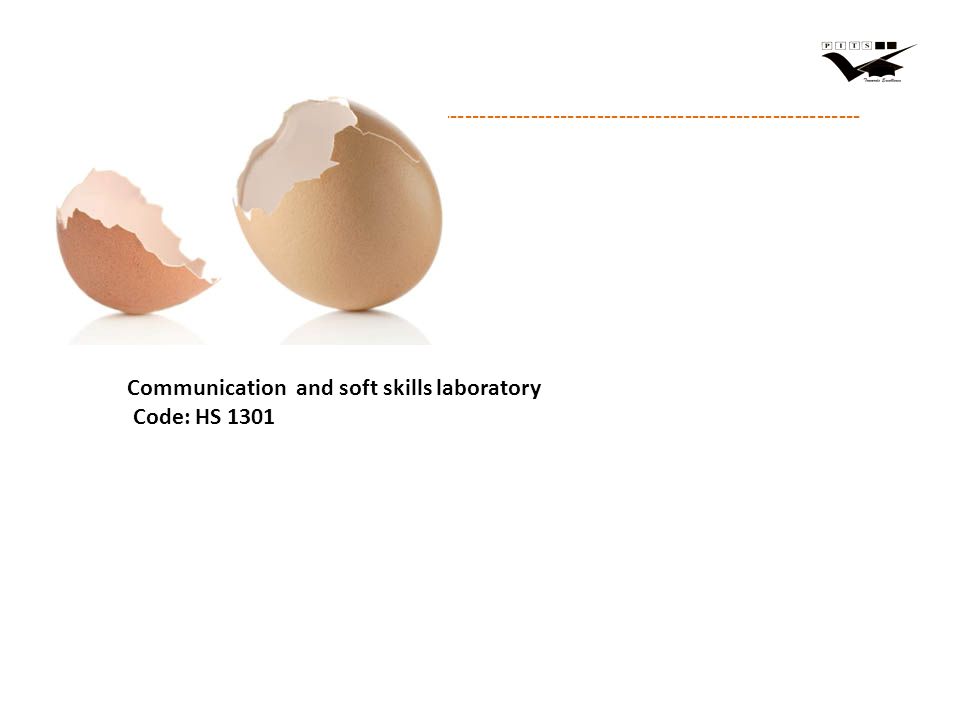 Communication and soft skills laboratory Code: HS 1301