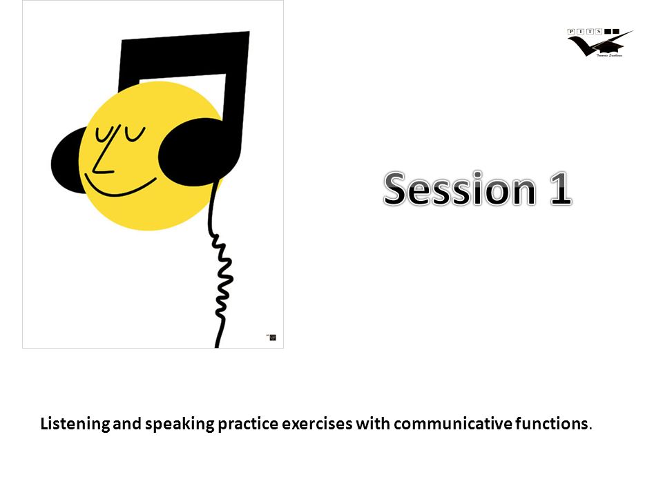 Listening and speaking practice exercises with communicative functions.
