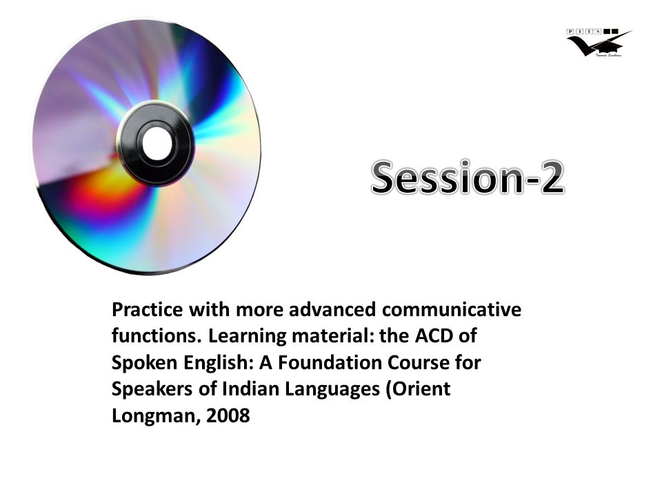 Practice with more advanced communicative functions.