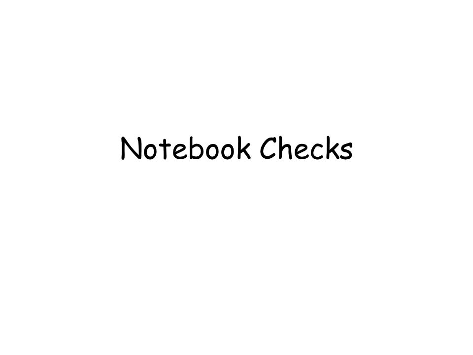 Notebook Checks