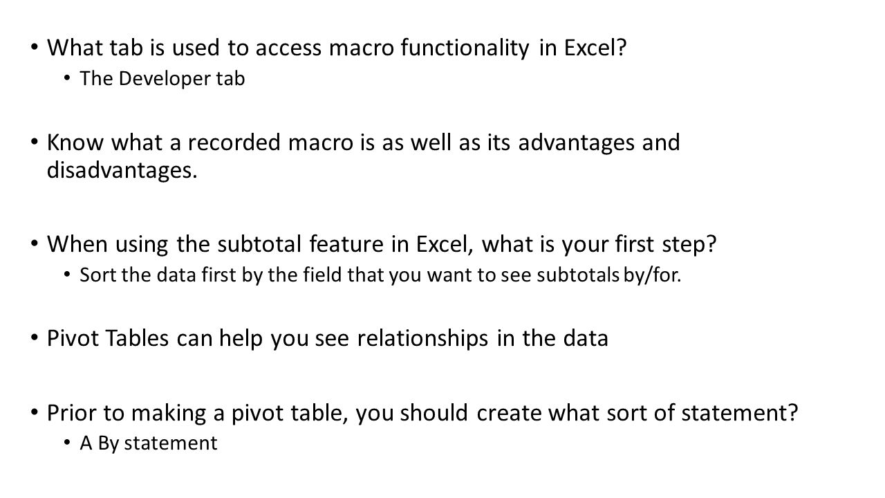What tab is used to access macro functionality in Excel.