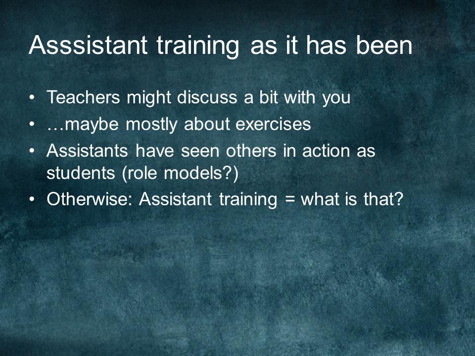 Teaching assistants: different teachers Service teaching: non-physicists Teaching for physics students Professor vs.