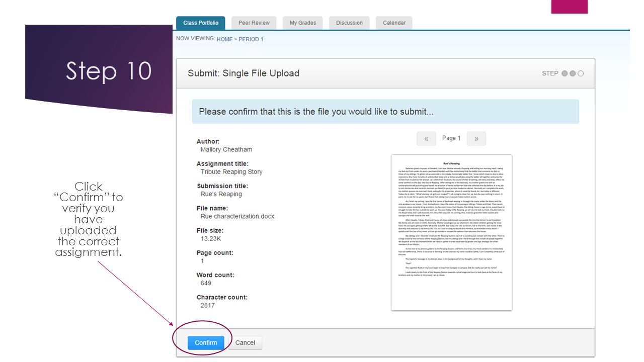 Step 10 Click Confirm to verify you have uploaded the correct assignment.