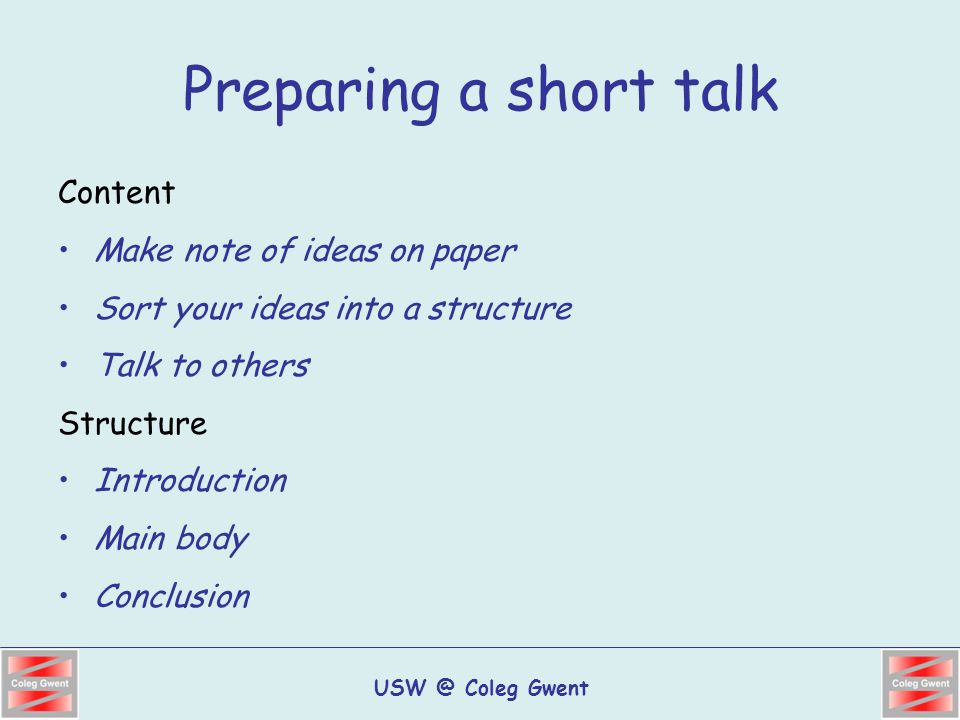 Coleg Gwent The 5 Minute Talk or Instant Communication with Colleagues. -  ppt download