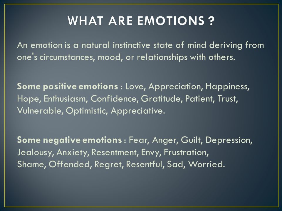What are Emotions?