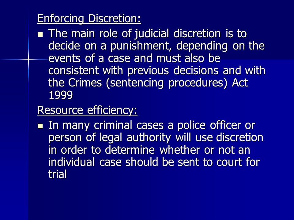 role of discretion in the criminal justice system