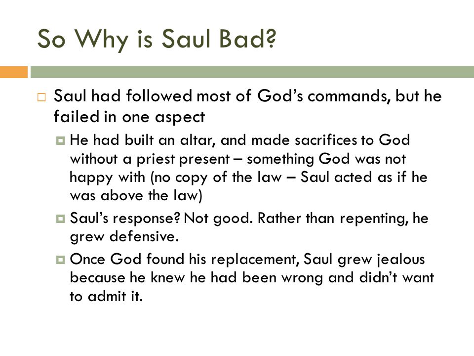 So Why is Saul Bad.