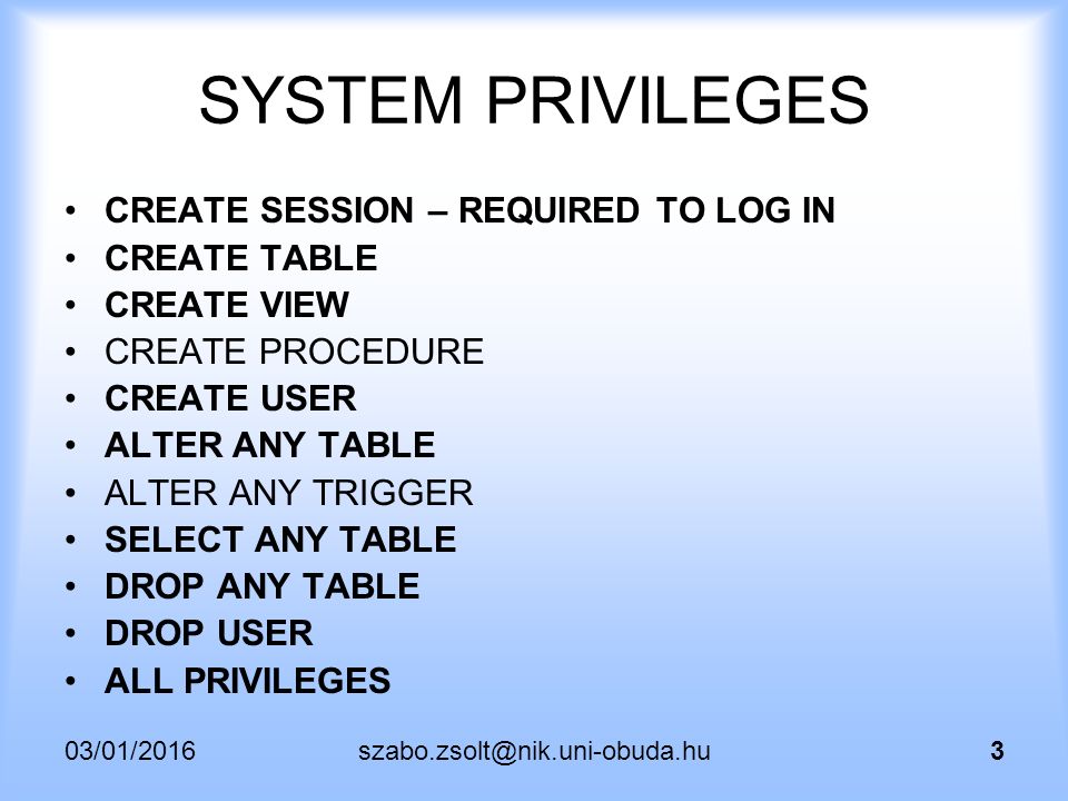 System privileges