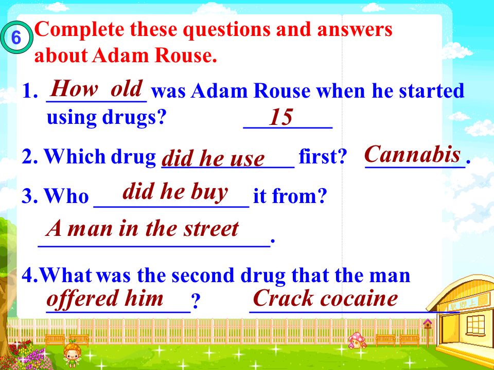 1._________ was Adam Rouse when he started using drugs.