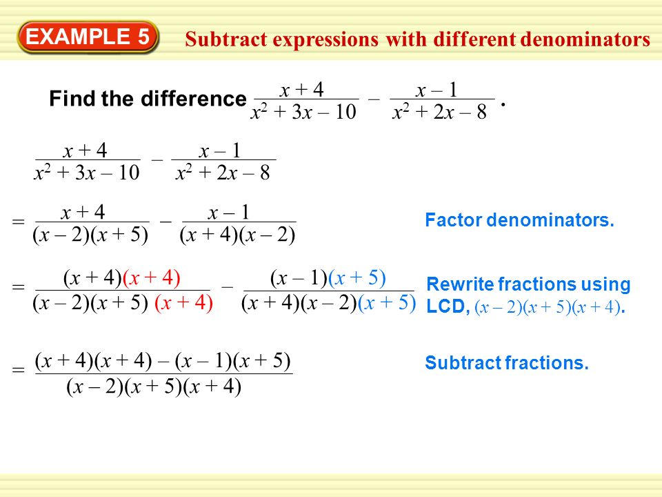 EXAMPLE 5 Subtract expressions with different denominators Find the difference.