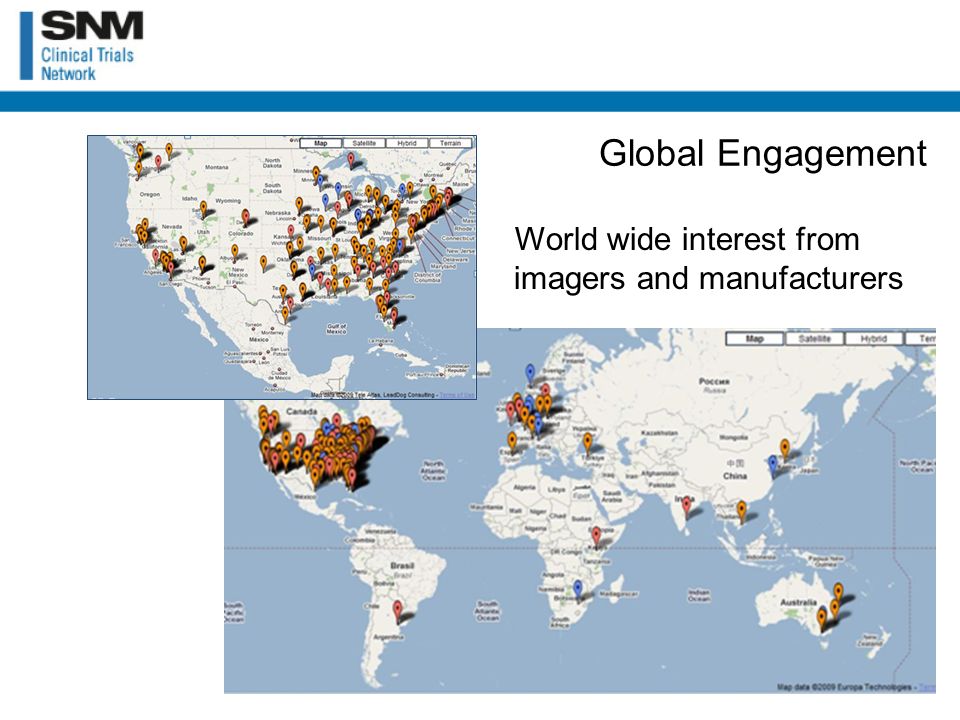 World wide interest from imagers and manufacturers Global Engagement