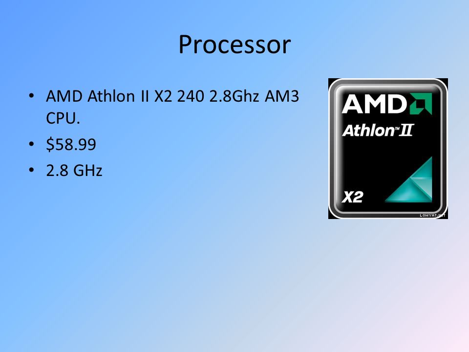Игры для процессора амд. AMD Athlon(TM) II x2 240 Processor 2.81. Атлон х2 240. Процессор Атлон 2. Процессор АМД Атлон 2.