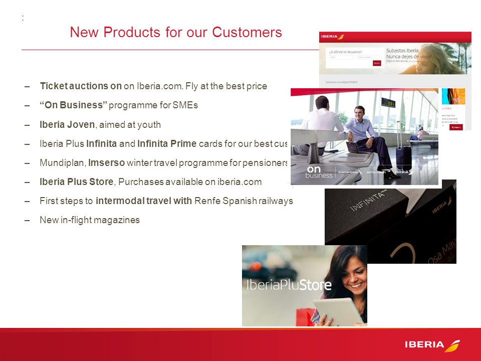 The New Iberia Advances in Sustainable competitive position Solid revenue  base Simplicity and flexibility Profitable business lines With a new air. -  ppt download