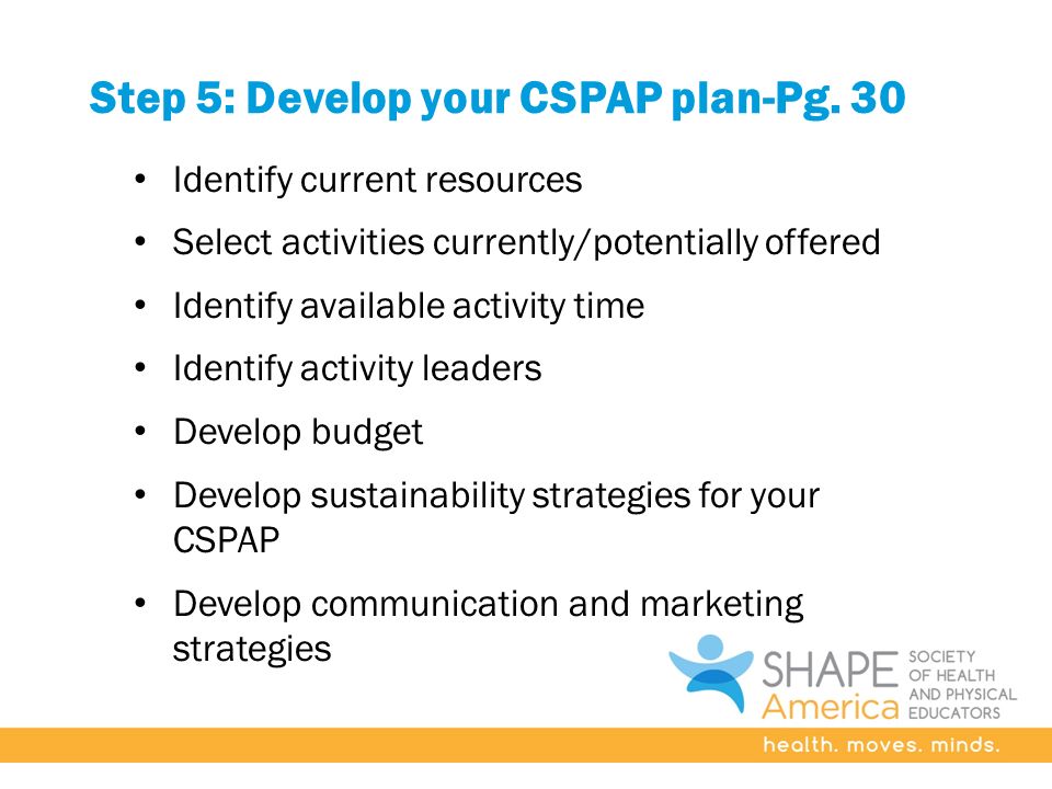 Step 5: Develop your CSPAP plan-Pg.