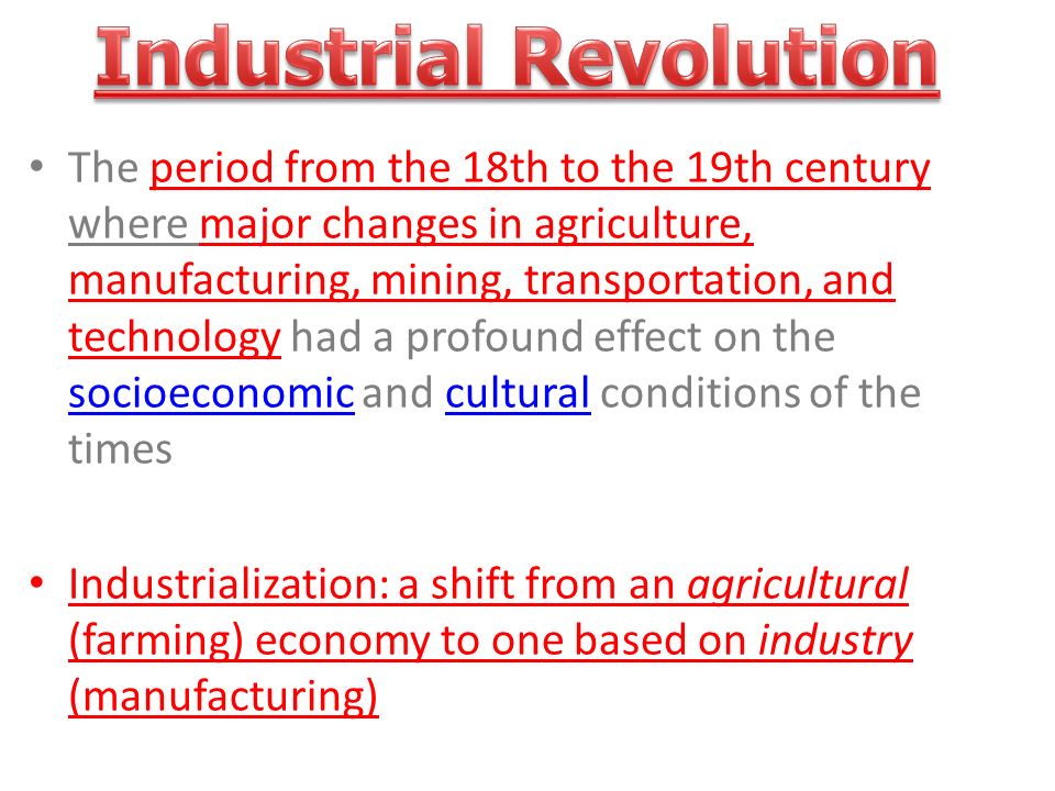 The Industrial Revolution Was A Shift From Cottage Industries To