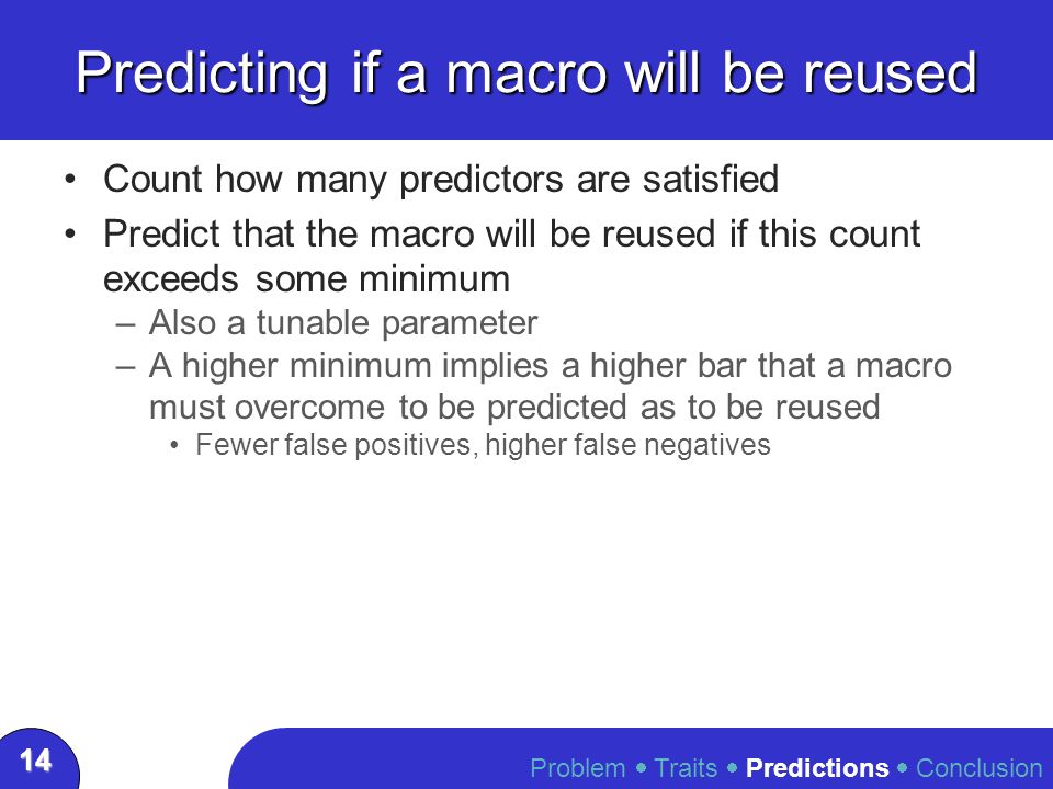 Predicting Reuse of End-User Web Macro Scripts Chris Scaffidi 1 2 ...