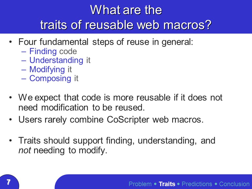 Predicting Reuse of End-User Web Macro Scripts Chris Scaffidi 1 2 ...