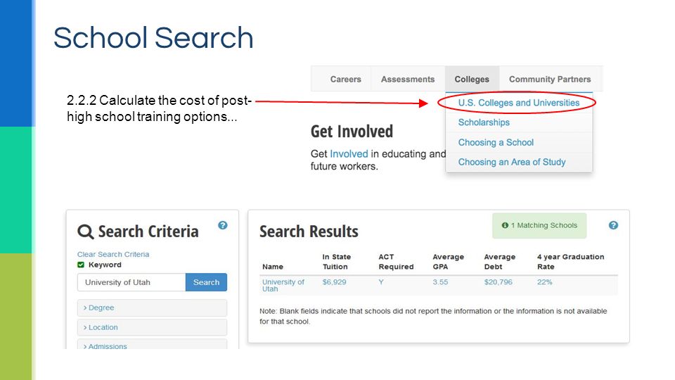 School Search Calculate the cost of post- high school training options...