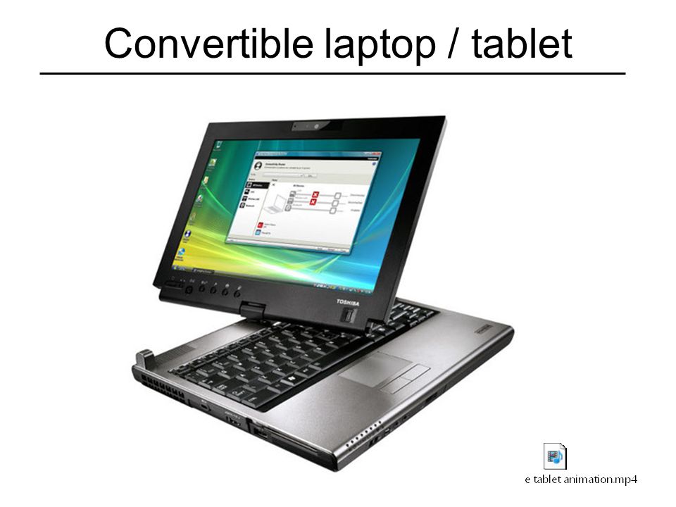 Convertible laptop / tablet