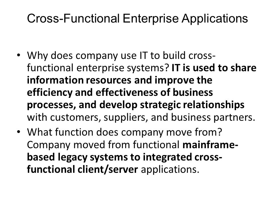 cross functional integrated enterprise systems