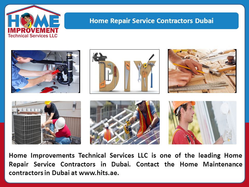 Home Improvements Technical Services LLC is one of the leading Home Repair Service Contractors in Dubai.