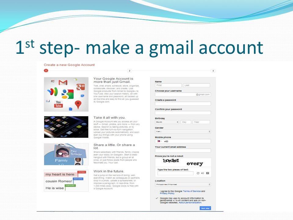 1 st step- make a gmail account