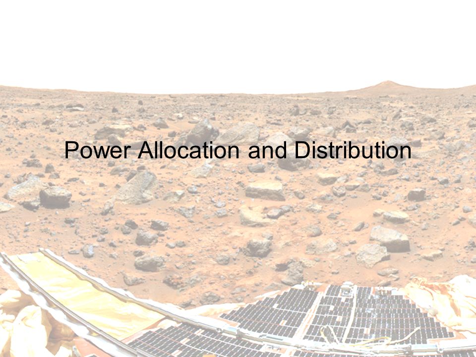 Power Allocation and Distribution