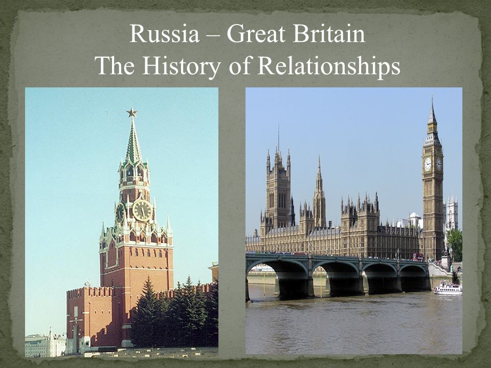 Russian in britain. Russia and great Britain. Russian British презентация. History of great Britain. The History of great Britain ppt.