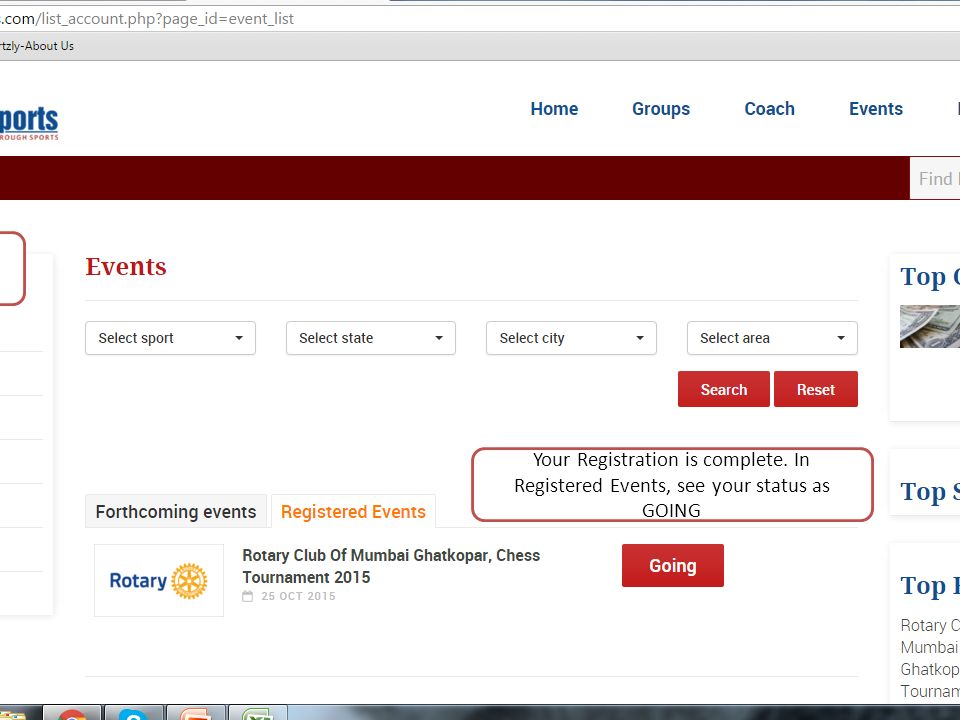 Your Registration is complete. In Registered Events, see your status as GOING