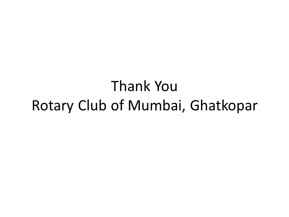 Thank You Rotary Club of Mumbai, Ghatkopar