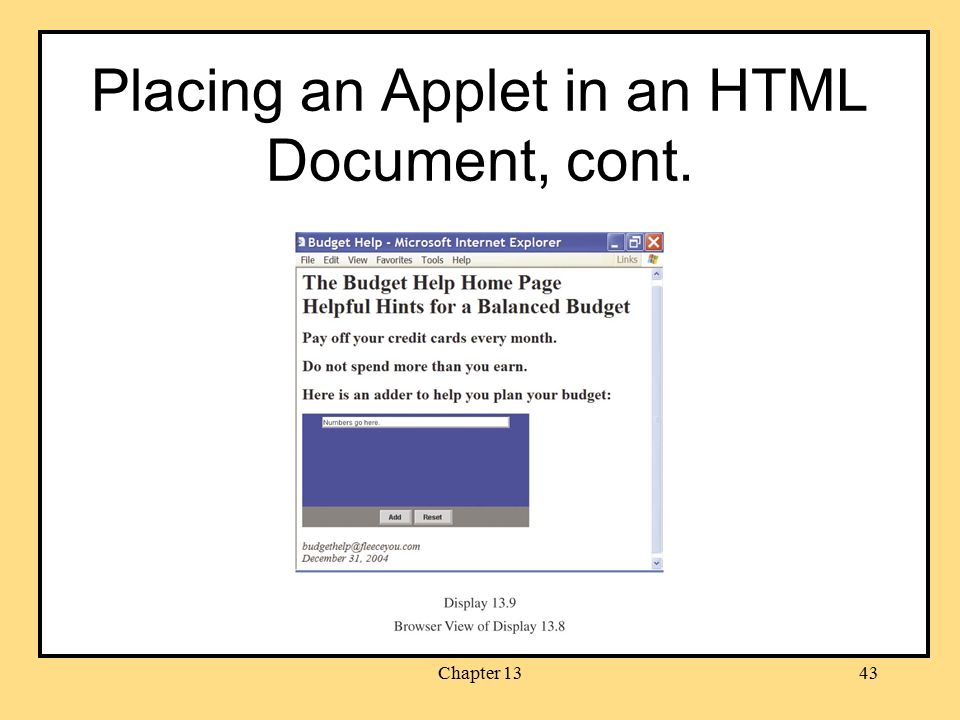 Chapter 131 Applets and HTML Chapter Objectives learn how to write ...