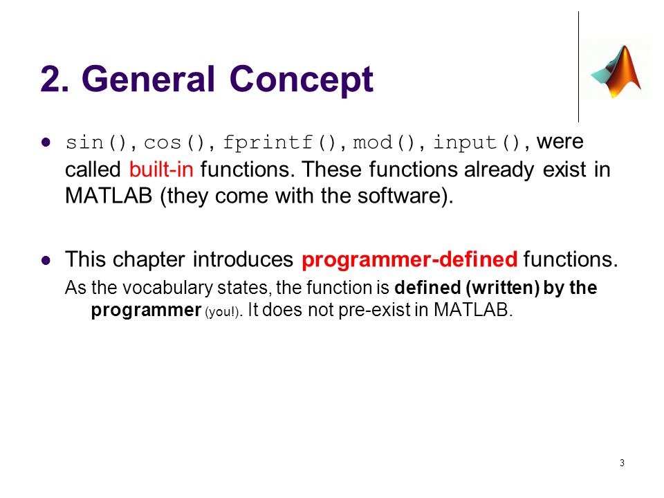 -Defined Functions 1. Goals of this Chapter 2. General Concept 3 ...