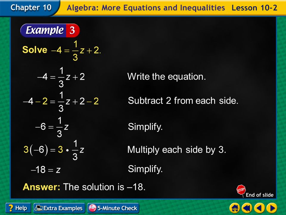 Example 2-3a Write the equation. Subtract 2 from each side.