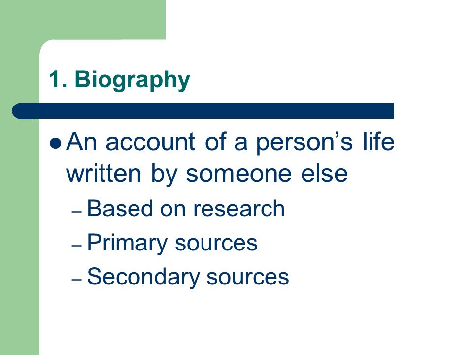 what is a biography written by someone else