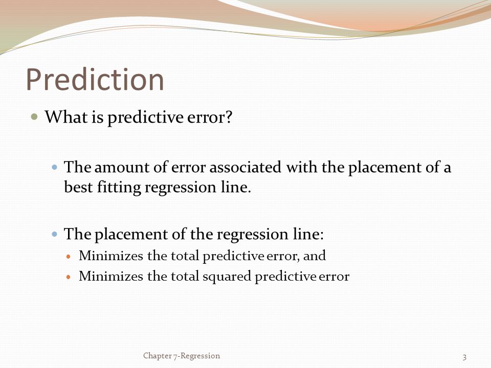 Prediction What is predictive error.