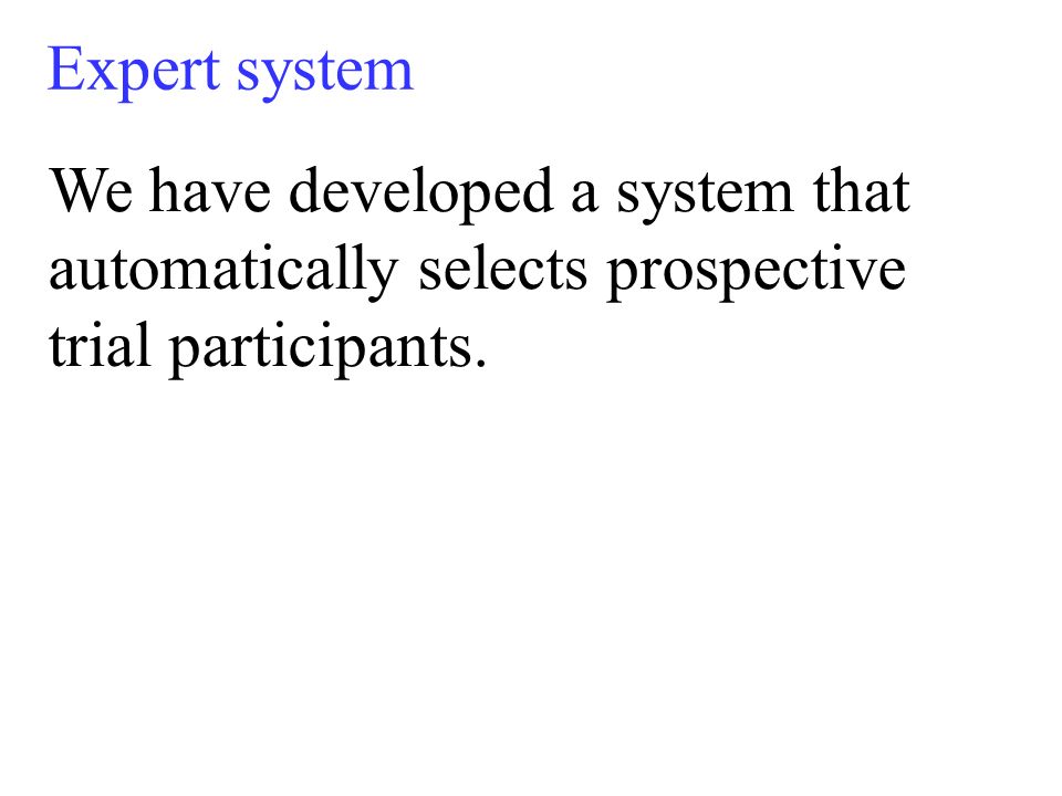 Automated Selection Of Patients For Clinical Trials Eugene Fink ...