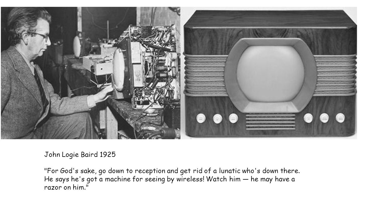Invention of the century. Джон логи Бэрд изобретения. Телевидение 1926 год Джон Бэрд. Джон Ло́уги Бэрд. Первый телевизор Джон Лоуги Бэрд.