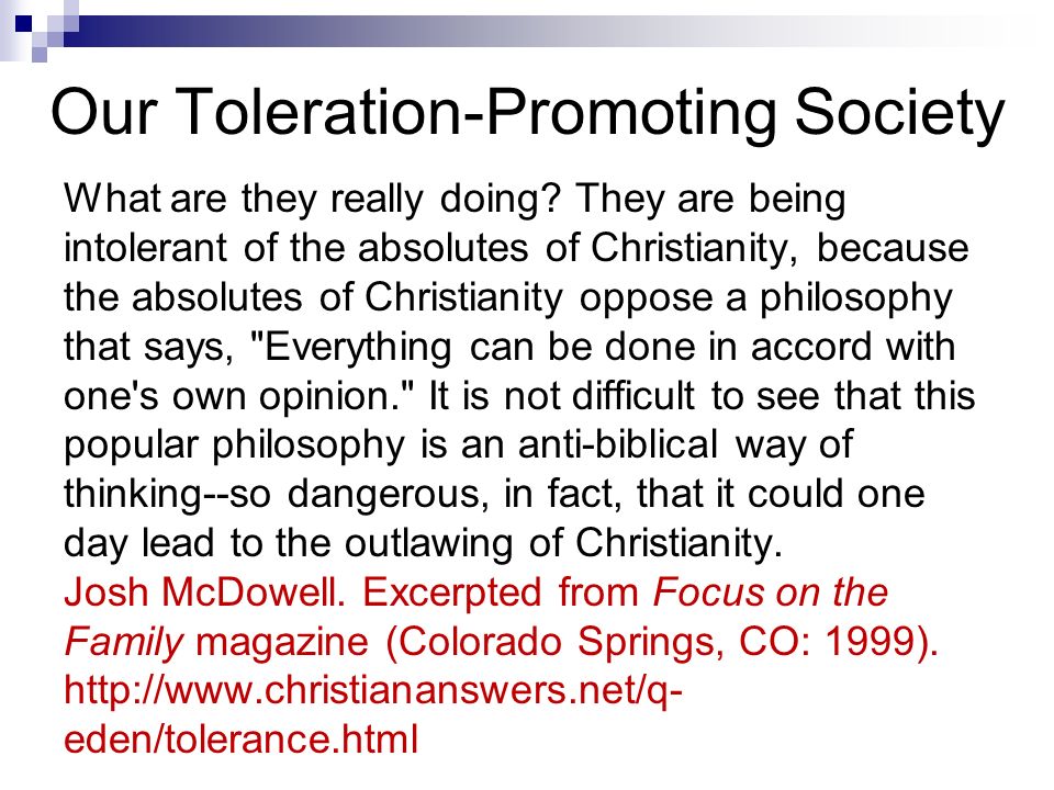 Our Toleration-Promoting Society What are they really doing.