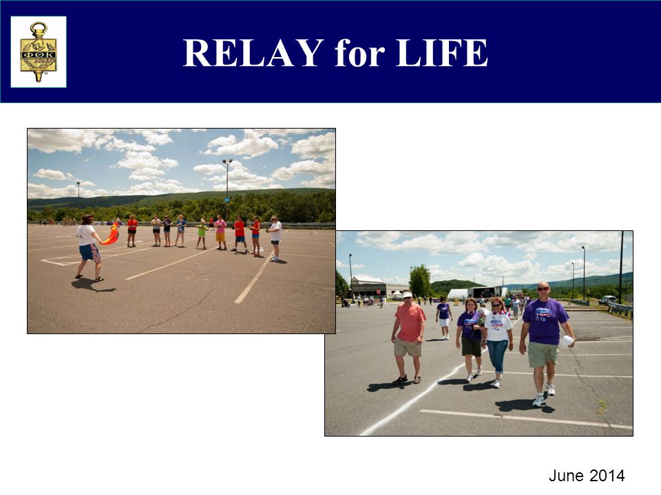 RELAY for LIFE June 2014