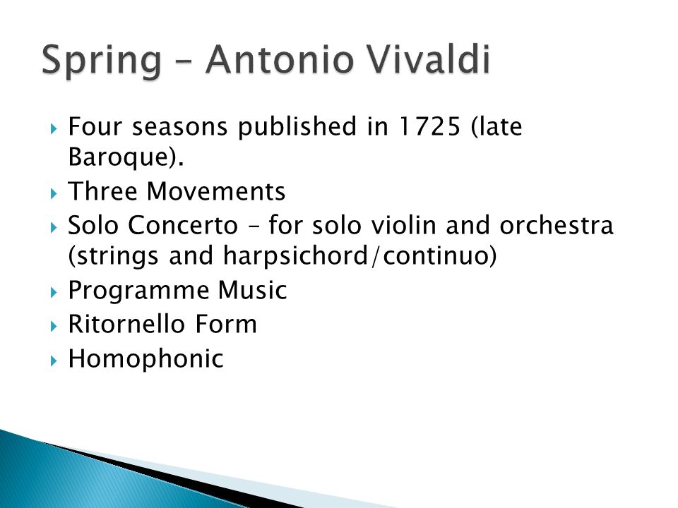 Analysis.  Four seasons published in 1725 (late Baroque).  Three  Movements  Solo Concerto – for solo violin and orchestra (strings and  harpsichord/continuo) - ppt download